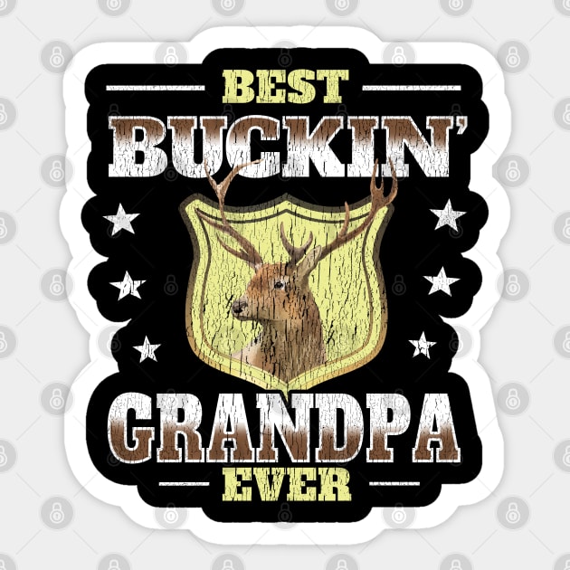 Grandpa - Best Buckin Grandpa Ever Sticker by Kudostees